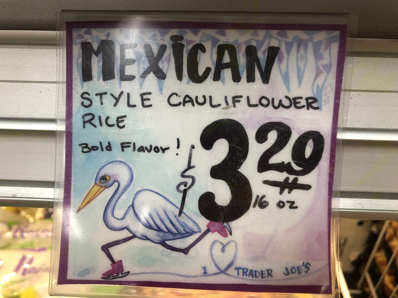 Price of Mexican Cauliflower Rice at Trader Joes